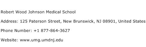 Robert Wood Johnson Medical School Address Contact Number