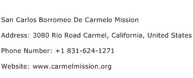 San Carlos Borromeo De Carmelo Mission Address Contact Number