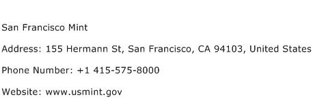 San Francisco Mint Address Contact Number