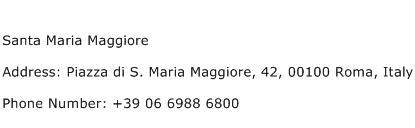 Santa Maria Maggiore Address Contact Number