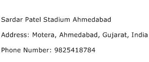 Sardar Patel Stadium Ahmedabad Address Contact Number