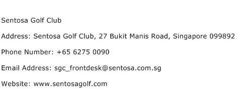 Sentosa Golf Club Address Contact Number
