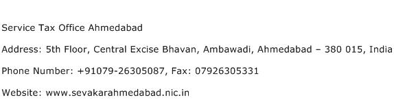 Service Tax Office Ahmedabad Address Contact Number