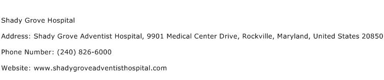 Shady Grove Hospital Address Contact Number