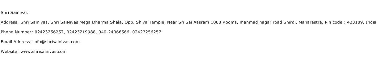 Shri Sainivas Address Contact Number