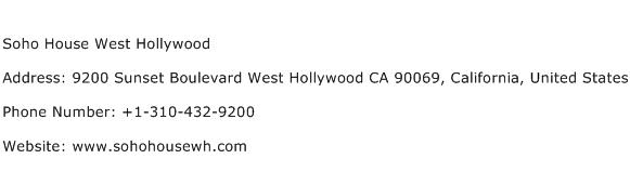 Soho House West Hollywood Address Contact Number