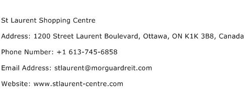 St Laurent Shopping Centre Address Contact Number