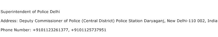 Superintendent of Police Delhi Address Contact Number