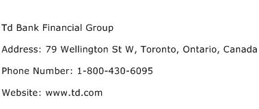 Td Bank Financial Group Address Contact Number