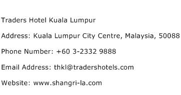 Traders Hotel Kuala Lumpur Address, Contact Number of ...