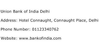 Union Bank of India Delhi Address Contact Number