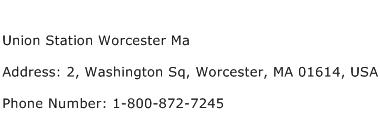 Union Station Worcester Ma Address Contact Number