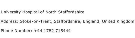 University Hospital of North Staffordshire Address Contact Number