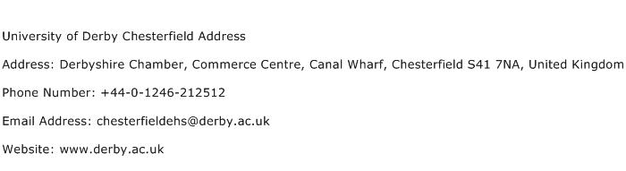University of Derby Chesterfield Address Address Contact Number