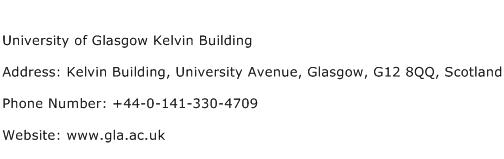University of Glasgow Kelvin Building Address Contact Number