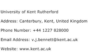 University of Kent Rutherford Address Contact Number
