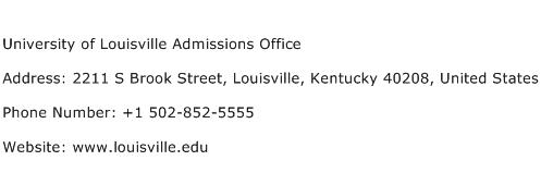 University of Louisville Admissions Office Address Contact Number