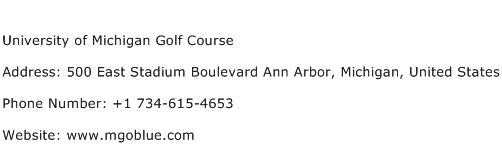 University of Michigan Golf Course Address Contact Number
