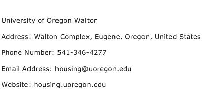 University of Oregon Walton Address Contact Number