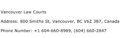 Vancouver Law Courts Address Contact Number