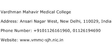 Vardhman Mahavir Medical College Address Contact Number