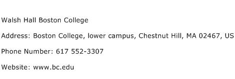 Walsh Hall Boston College Address Contact Number