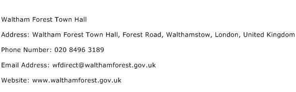 Waltham Forest Town Hall Address Contact Number