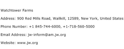 Watchtower Farms Address Contact Number