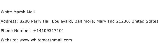 White Marsh Mall Address Contact Number
