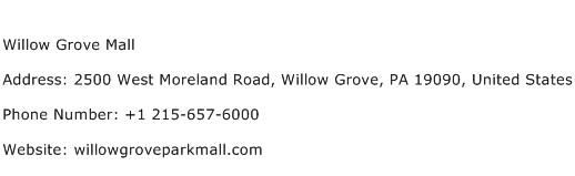 Willow Grove Mall Address Contact Number