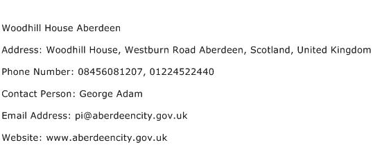 Woodhill House Aberdeen Address Contact Number