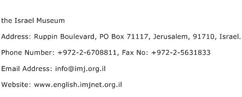 the Israel Museum Address Contact Number