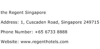 the Regent Singapore Address Contact Number