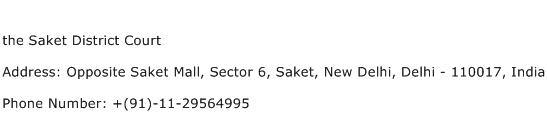 the Saket District Court Address Contact Number